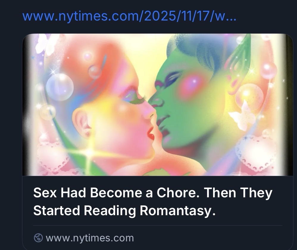 From the New York Times, Sex Had Become a Chore. Then They Started Reading Romantasy.